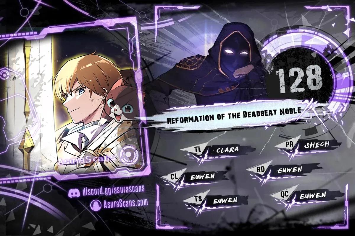  Reformation Of The Deadbeat Noble, Chapter 128 image 01