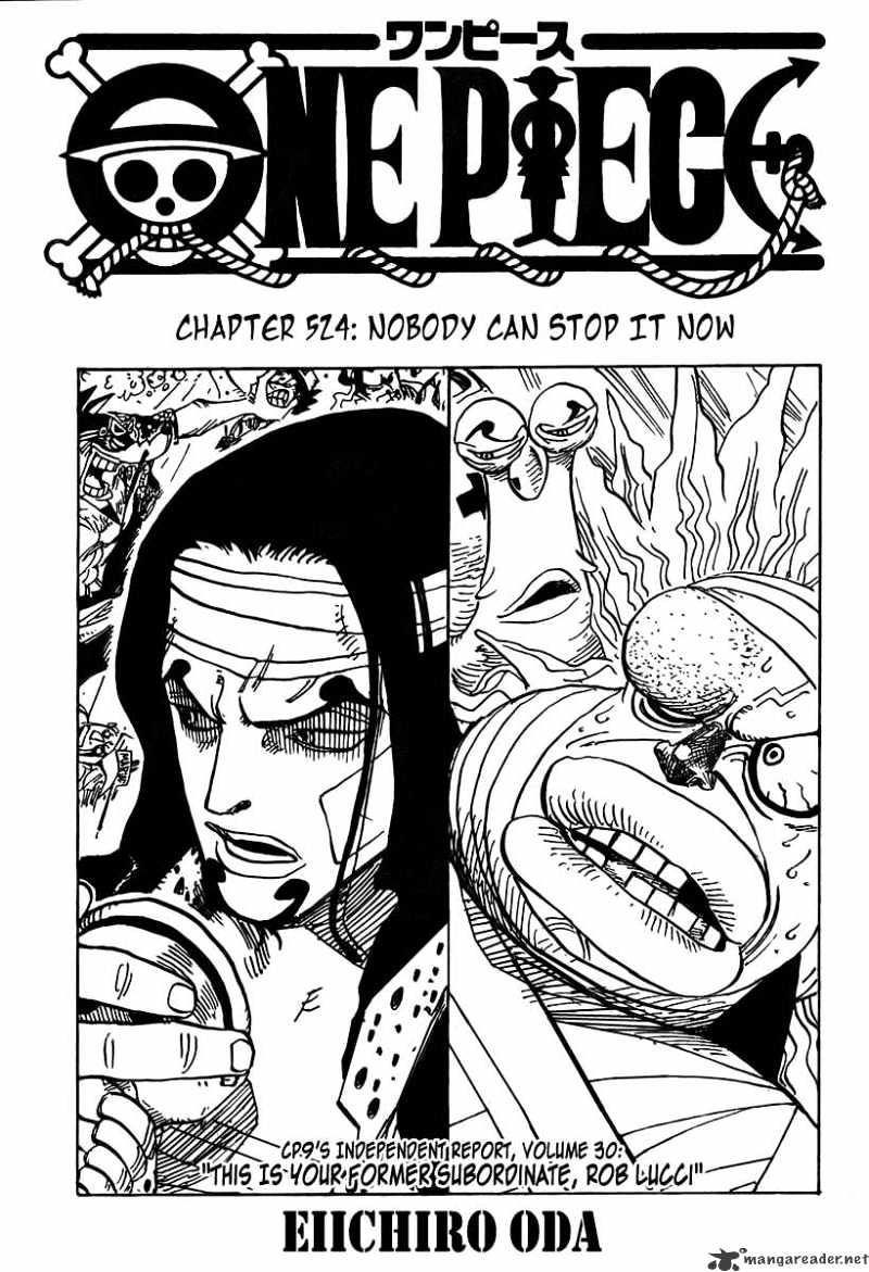 One Piece, Chapter 524 - Nobody Can Stop It Now image 01