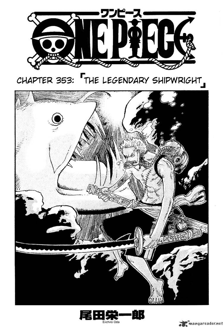 One Piece, Chapter 353 - The Legendary Shipwright image 01
